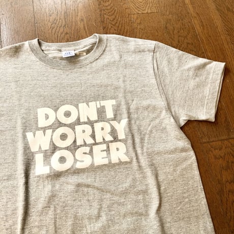 DON'T WORRY LOSER："OG LOGO S/S T-SHIRT" (BLACK,MIX GRAY,)