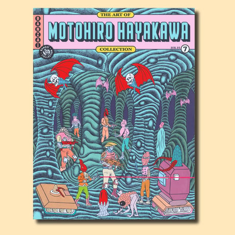 BANZAI EDITION：THE ART OF 7 / MOTOHIRO HAYAKAWA