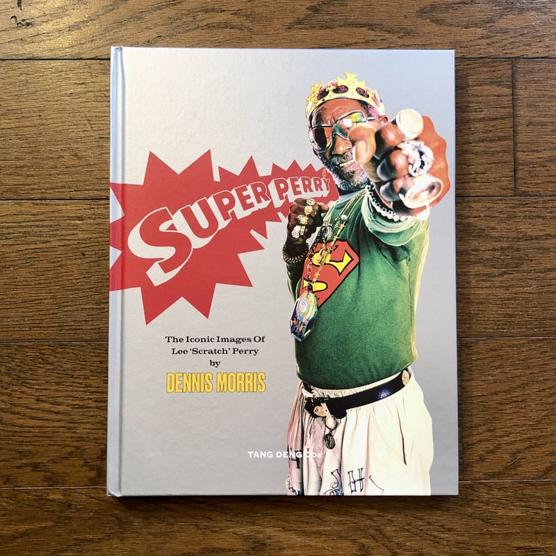 SUPER PERRY：Dennis Morris（著） | OTHERS