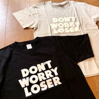 DON'T WORRY LOSER："OG LOGO S/S T-SHIRT" (BLACK,MIX GRAY,)