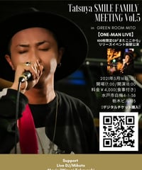 【振替公演】5/16(日)Tatsuya ONE-MAN  LIVE in GREENROOM MITO
