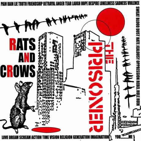 4th : THE PRISONER "RATS AND  CROWS"（CD)　2010/04/02