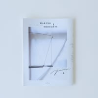MAKING THOUGHTS　vol.1 糸 -yarn-