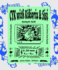 CYK with Kikiorix & Sisi LIVE TICKET