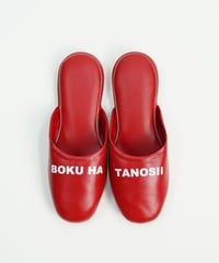 BOKU HA TANOSII / slippers