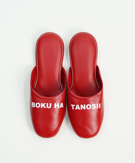 BOKU HA TANOSII / slippers