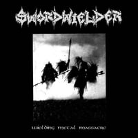 Swordwielder - Wielding Metal Massacre [LP]