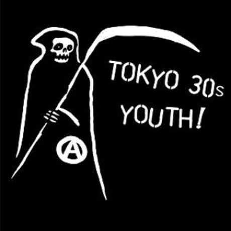 TOKYO 30s YOUTH! [Zine]
