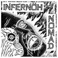 Infernöh / Nomad - Split [7",Ltd]