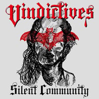 Vindictives - Silent Community