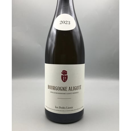 Bourgogne Aligote 2023 Les Petits Lieux アリゴテ / レ・プティ・リュー