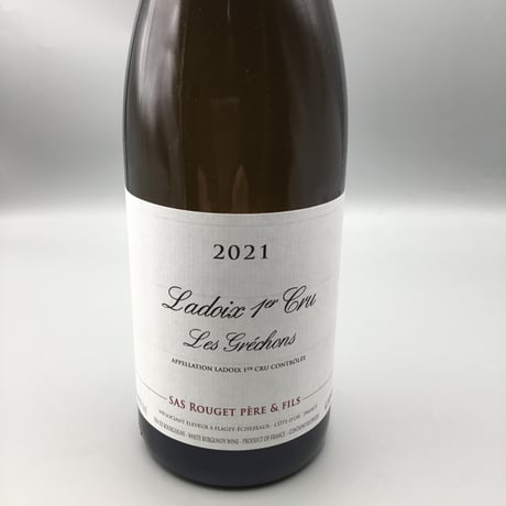 Ladoix 1er Les Grechons Blanc 2021 / Rouget Pere&Fils ラドワ・1er レ・グレション・ブラン　ルジェ・ペール＆フィス