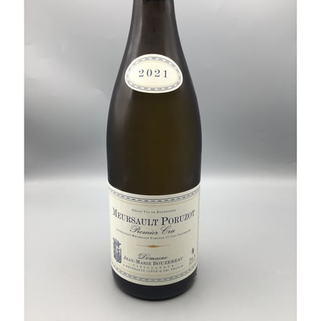 Meursault 1er Poruzot 2021 Jean-Marie Bouzereau ジャン・マリー・ブズロー