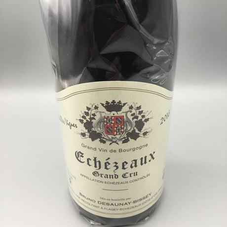 Echezeaux V.V  2016  / Bruno Desaunay-Bissey エシェゾー2016 / ブリューノ・デゾネイ・ビセイ