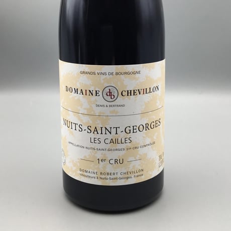 Nuits Saint Georges  1er Les Cailles 2015/Robert Chevillon ニュイ・サン・ジョルジュ 1er レ・カイユ/ロベール・シュヴィヨン