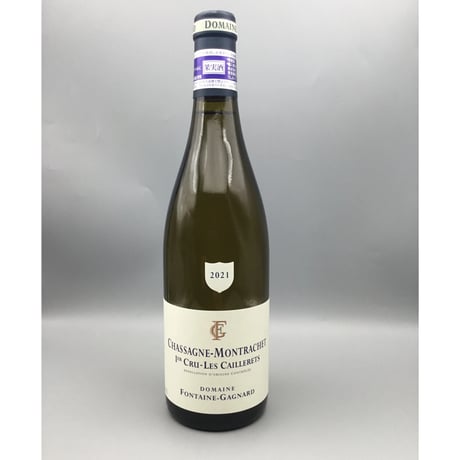 Chassagne-Montrachet 1ER Les Caillerets 2021/Fontaine-Gagnard シャサーニュ・M 1er レ・カイユレ 2021/フォンテーヌ・ガニャール