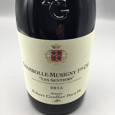 Chambolle-Musigny 1er Les Sentiers　2015　Robert Groffier　シャンボール・ミュジニー　1ER　レ・サンティエ　2015　ロベール・グロフィエ