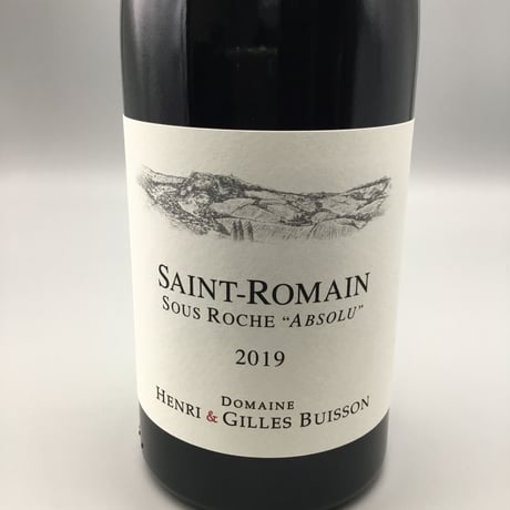Saint Romain Sous Roche Absolu 2019 H&G Buisson サン・ロマン スーロッシュ・アブソリュ・アンリ・エ・ジル・ビュイッソン