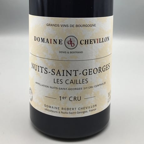 Nuits Saint Georges  1er Les Cailles 2013/Robert Chevillon ニュイ・サン・ジョルジュ 1er レ・カイユ/ロベール・シュヴィヨン