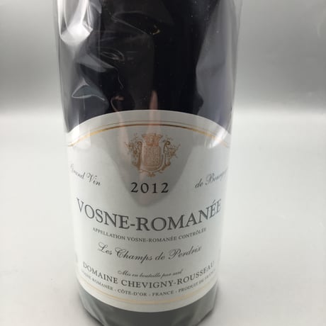 Vosne-Romanee les Champs de Perdrix 2012 Domaine Chevigny-Rousseau ドメーヌ・シュヴィニー・ルソー