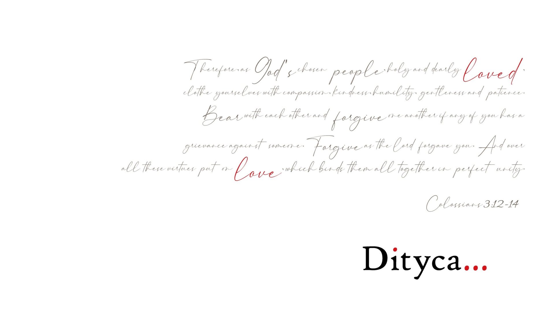 Dityca