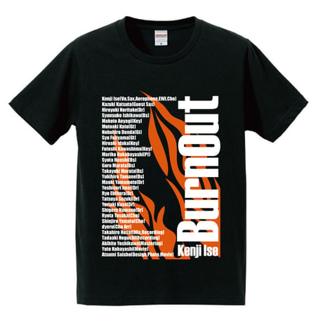 Burn Out / 限定Ｔシャツ