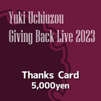 9/26「内生蔵裕希 Giving Back Live 2023」サンクスカード 5000