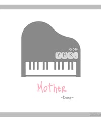 デモ音源『Mother』
