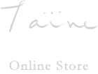 Taine Online Store