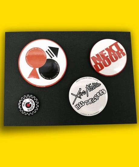 XERO FICTION×HAT TRICKERS『NEXT DOOR』BADGES SET-B