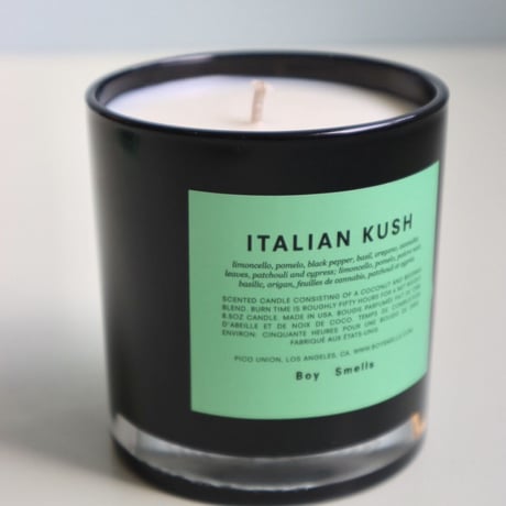 "Boy Smells"  ITALIAN KUSH