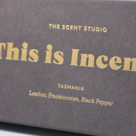 "This is Incense" TASMANIA