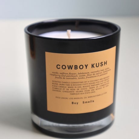 "Boy Smells"  COWBOY KUSH