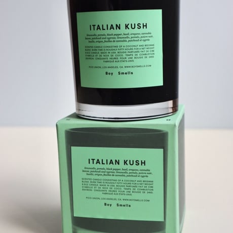 "Boy Smells"  ITALIAN KUSH