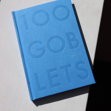 "30110 Miwa Ito"  100GOBLETS  - collection of work -