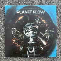 DELIVERY MONDAY VOL. XI – PLANET FLOW