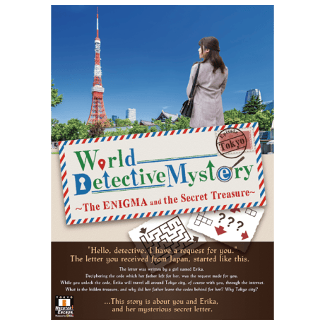 World Detective Mystery Episode.Tokyo  -The ENIGMA and the Secret Treasure-