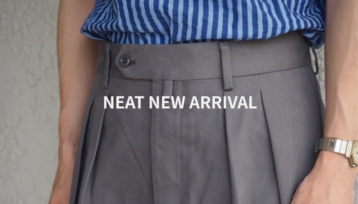 NEAT 26AW NEW ARRIVAL | Burnish
