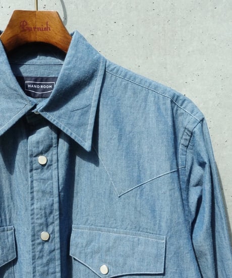 HANDROOM / WESTERN SHIRTS CHAMBRAY