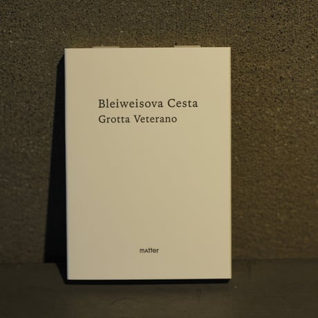 Grotta Veterano / Bleiweisova Cesta