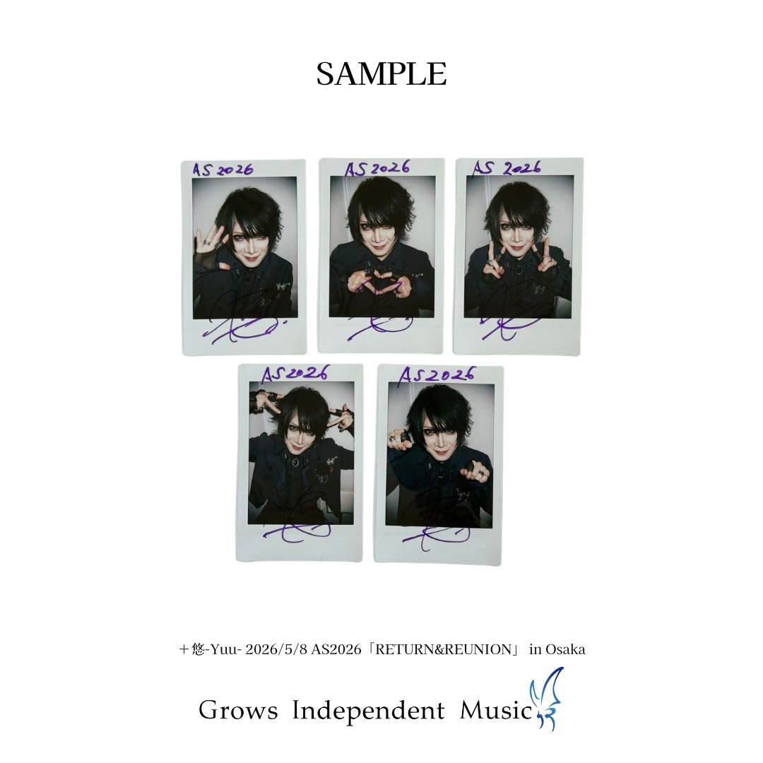 ＋悠-Yuu- 2026/5/8 AS2026「RETURN&REUNION」 in Osak