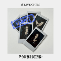 FORBIDDEN 凛 LIVE CHEKI