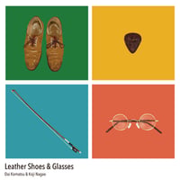 CD：小松大&長尾晃司"Leather Shoes & Glasses"