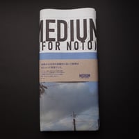 SAKAGUCHI Ayumi／坂口歩『MEDIUM（FOR NOTO）』