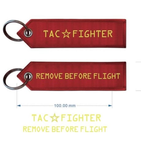 Remove Before Flight TAG (TAC✩FIGHTER）