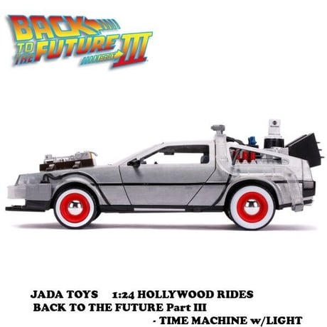 1:24 BACK TO THE FUTURE PART III - TIME MACHINE W/LIGHT