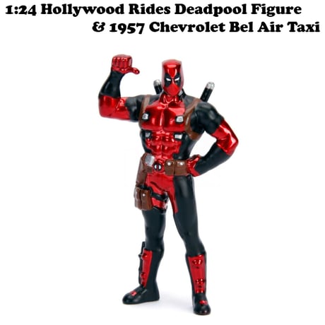 1:24 Hollywood Rides Deadpool TAXI with Deadpool Figure