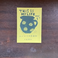 【新刊】私の生活改善運動　THIS IS MY LIFE vol.1