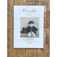 Citronille pour “happy to see you”/人形用パターン#197 “Mischka”