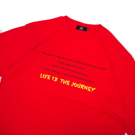 LIFE IS THE JOURNEY L/S TEE RED